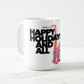 Happy Holidays and All That Jazz Sax Musiker Kaffeetasse (Vorderseite Links)