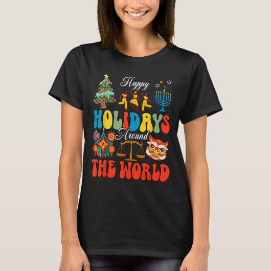 Happy Holidays Around World Christmas Hanukkah Diw T-Shirt (Vorderseite)