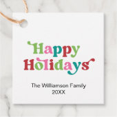 Happy Holidays Bright Holiday Weihnachts Typografi Geschenkanhänger (Vorderseite)
