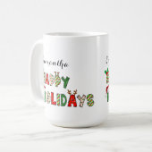 Happy Holidays Christmas Letters Tasse (Vorderseite Links)