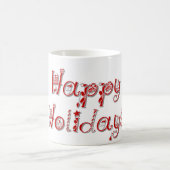 Happy Holidays Dekorierter Text Kaffeetasse (Mittel)