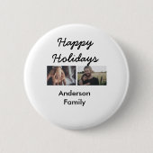 Happy holidays father son Christmas photo family n Button (Vorderseite)