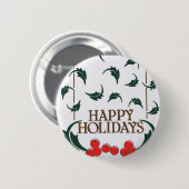 Happy Holidays Holly Button (Vorne & Hinten)
