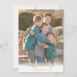 Happy Holidays Imitats Gold Script Weihnachts-Foto Feiertagskarte