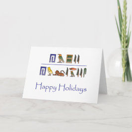 Happy Holidays in Egyptian Hieroglyphics Card Feiertagskarte