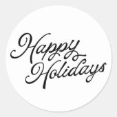 Happy Holidays Lettering Black and White Runder Aufkleber (Vorderseite)