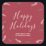Happy Holidays Lovely Christmas Foliage Quadratischer Aufkleber<br><div class="desc">Das hübsche Weihnachtsdesign besticht durch den Happy Holidays-Text in einem wunderschönen Script-Schriftart,  umgeben von niedlichem Schnee und Schnee.</div>