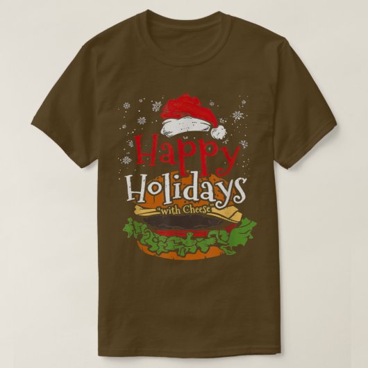 Happy Holidays mit Käse Funny Cheese Burger T-Shirt (Design vorne)