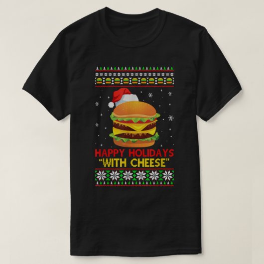 Happy Holidays mit Käse Weihnachts-Cheeseburger T-Shirt (Design vorne)