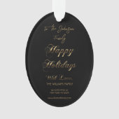 Happy Holidays mit Liebe Name Schwarz und Gold hin Ornament (Vorderseite)