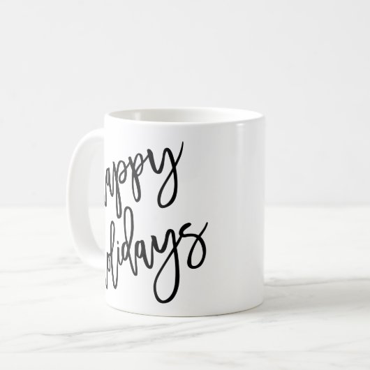 Happy Holidays Moderne Letters Kaffeetasse (Vorderseite Links)
