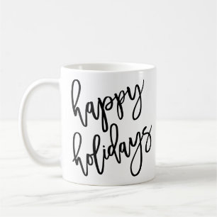 Happy Holidays Moderne Letters Kaffeetasse