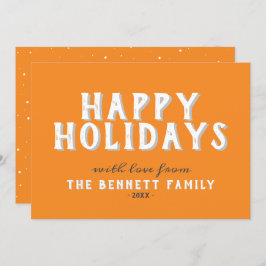 Happy Holidays Moderne orange weiße Typografie Karte