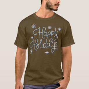 Happy Holidays monoline hässlichen Weihnachtspulli T-Shirt