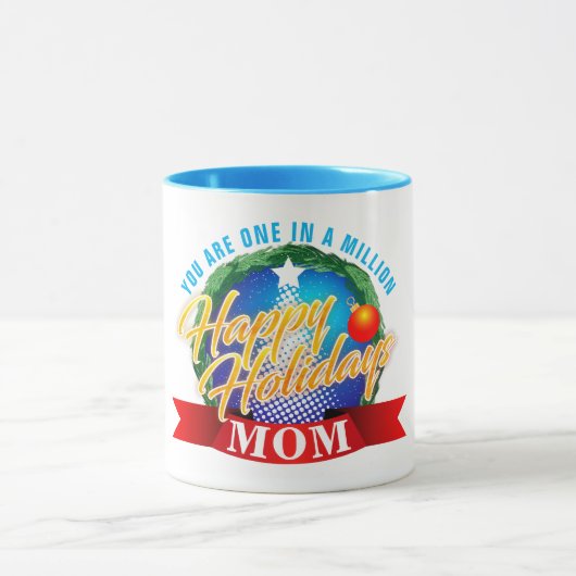 Happy Holidays / One in a Million MAMAS (Ihr Text) Tasse (Zentrum)