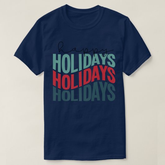 Happy Holidays Retro  T-Shirt (Design vorne)