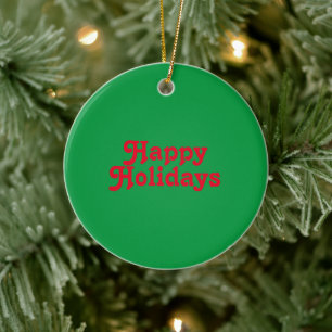 "Happy Holidays" Rot grün Keramik Ornament