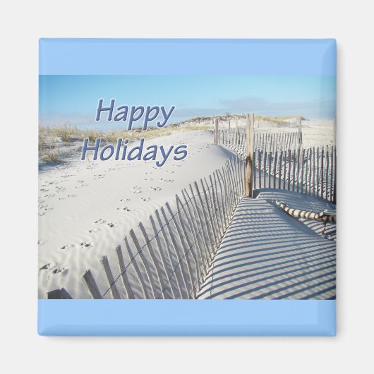 Happy Holidays Sand Dunes und Zäune Magnet (Vorne)