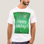 Happy Holidays Snowflakes auf Green T-Shirt (Vorderseite)