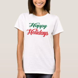 HAPPY HOLIDAYS T-Shirt