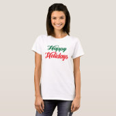 HAPPY HOLIDAYS T-Shirt (Vorne ganz)