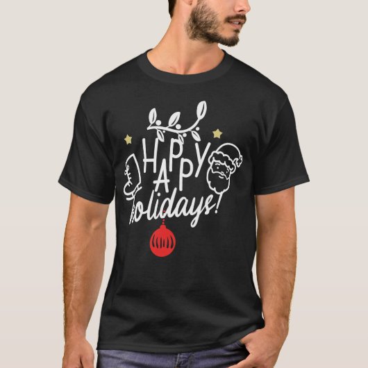 Happy holidays T-Shirt (Vorderseite)