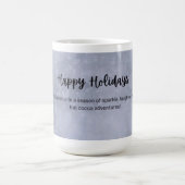 Happy Holidays Tasse : Hoch den Cup für die Ferien (Mittel)