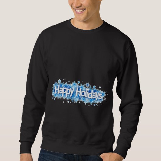 Happy Holidays | Timeless Beauty Winter Season Sweatshirt (Vorderseite)