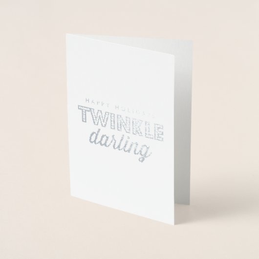 Happy Holidays Twinkle Darling Folienkarte (Vorderseite)