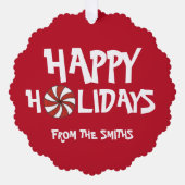 Happy Holidays Weihnachten Red Peppermint Candy Ca Ornament Karte (Vorderseite)