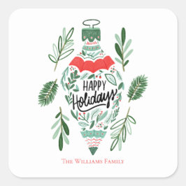 Happy Holidays Weihnachtsschmuck Quadratischer Aufkleber