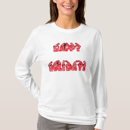 Happy Holidays Women Zuhause zu Weihnachten T-Shirt (Vorderseite)