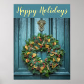 Happy Holidays Wreath an schöner Tür Poster (Vorne)