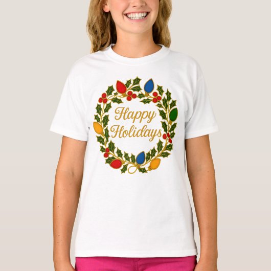 Happy Holidays Wreath Christmas Lights and Holly T-Shirt (Vorderseite)