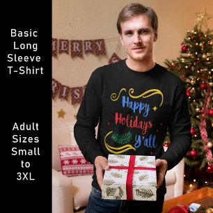 Happy Holidays Y'all, Funny Christmas Design, ZSG T-Shirt