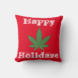 Happy Holidaze Weihnachtsfeiertage Dekoration Kissen