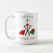 Happy Hollerdays 2 - gebrochen zu Weihnachten. Kaffeetasse (Links)