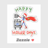 Happy Hollerdays 8 - bestellen Sie Picker. Aufkleber (Blatt)