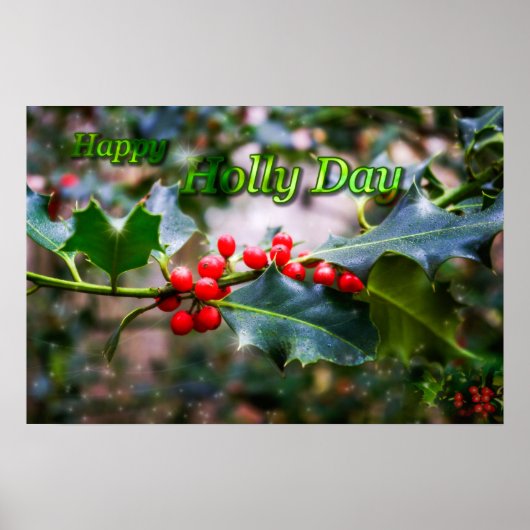 Happy Holly Day Poster (Vorne)