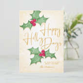 Happy Holly Days Eleganter Gold-Typ und Red Berrie Karte (Stehend Vorderseite)