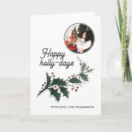 Happy Holly Days Family Foto Karte