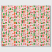 HAPPY HOLLY DAYS Sweet Holiday Xmas Weihnachten Geschenkpapier (Flach)