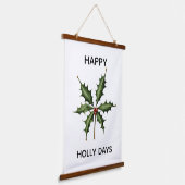 HAPPY HOLLY DAYS WANDTEPPICH MIT HOLZRAHMEN (Gewinkelt)