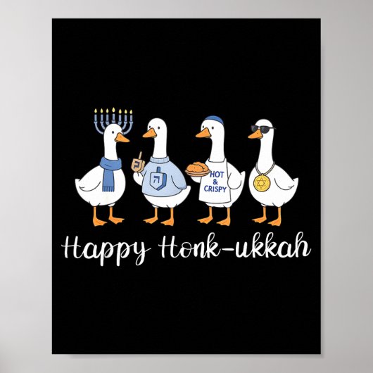 Happy Honk-ukkah Hanukkah Silly Goose Women Men Ki Poster (Vorne)