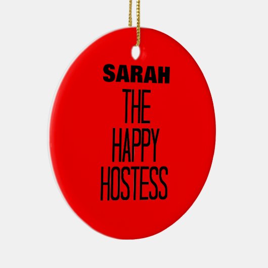 Happy Hostess Keramikornament (Rechts)