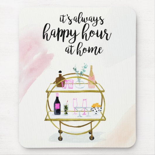 Happy Hour bei Zuhause I Mousepad (Vorne)