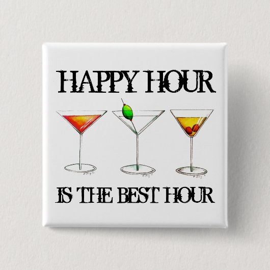 Happy Hour ist der beste Stunden-Drink-Cocktail Button (Vorderseite)