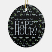 Happy Hour Ornament, anpassen Keramik Ornament (Links)