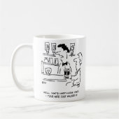 Happy Hour Over Now Ehefrau angekommen Kaffeetasse (Links)