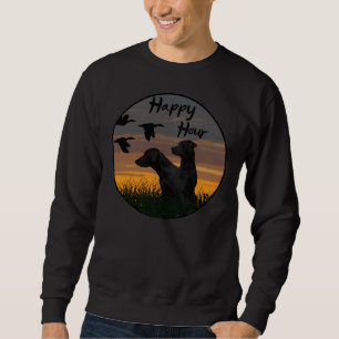 Happy Hour Retro Enck Jagen für Entenjäger und Sweatshirt
